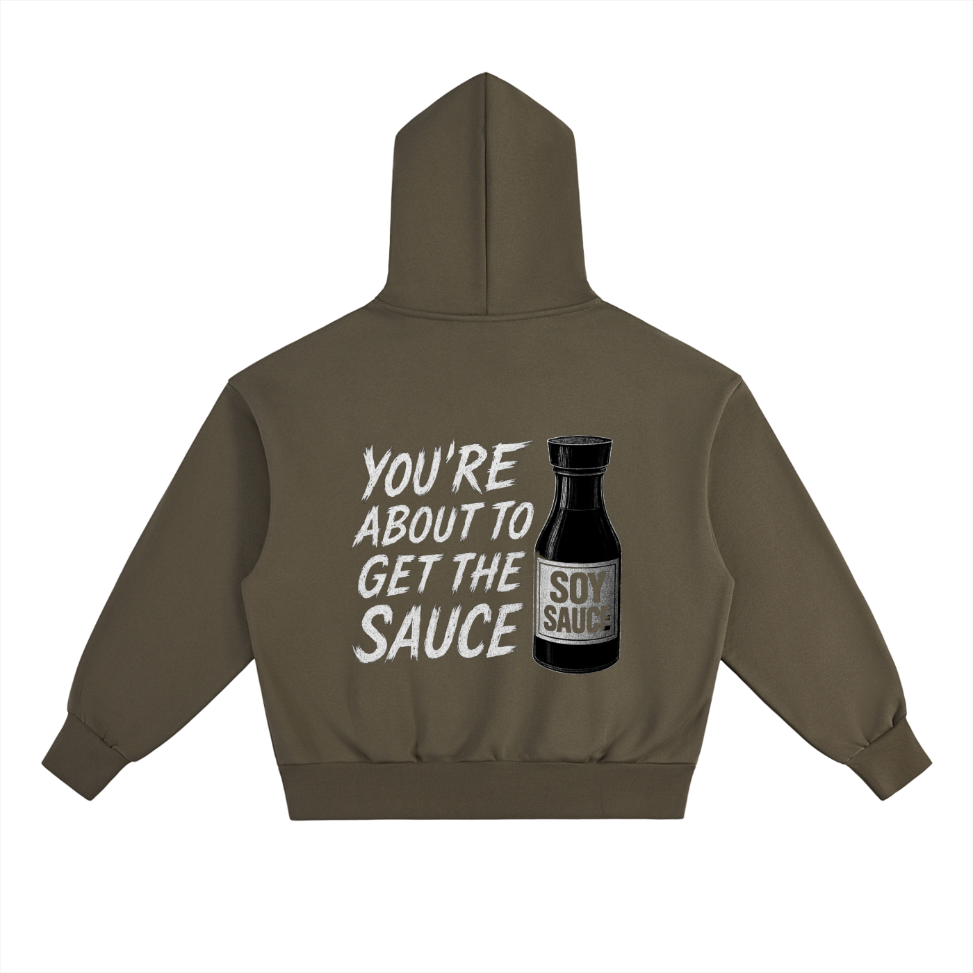 CHINO.S1K YOU'RE ABOUT TO GET THE SAUCE HOODIE